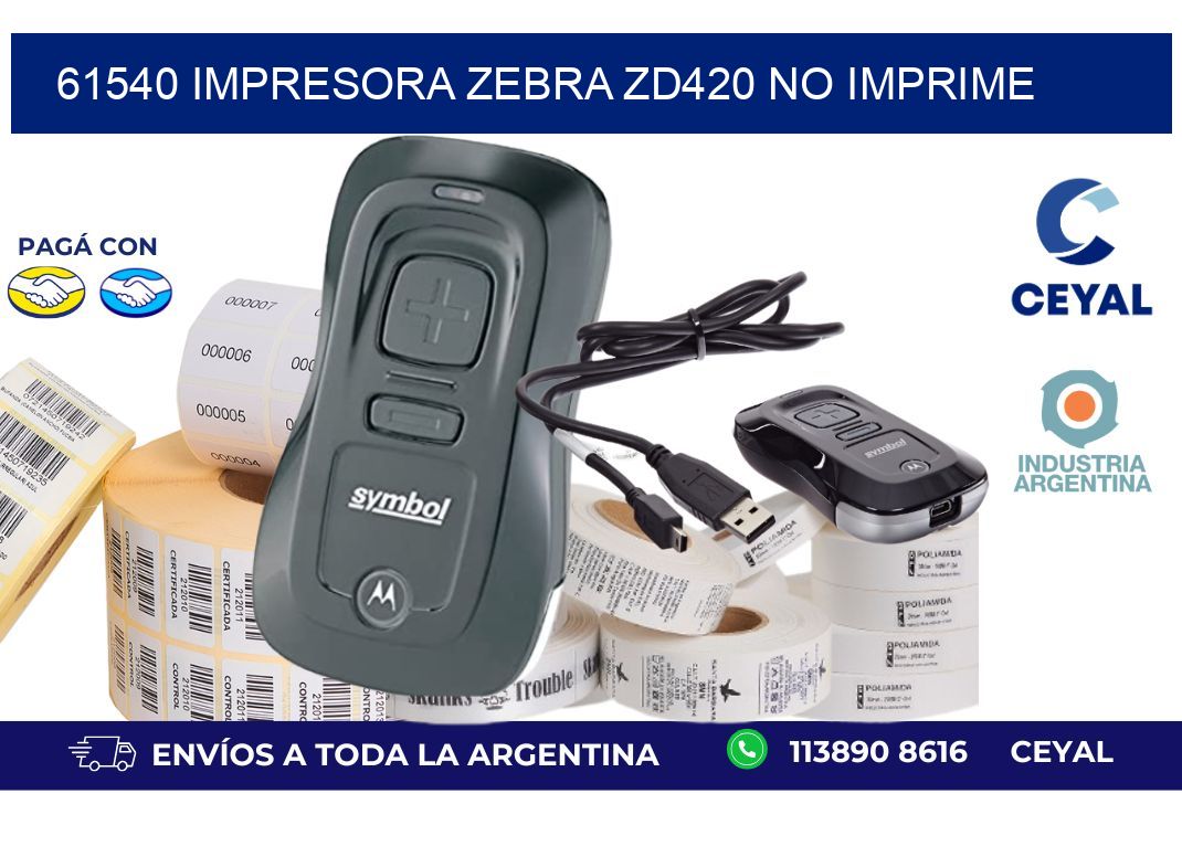 61540 Impresora Zebra ZD420 no imprime