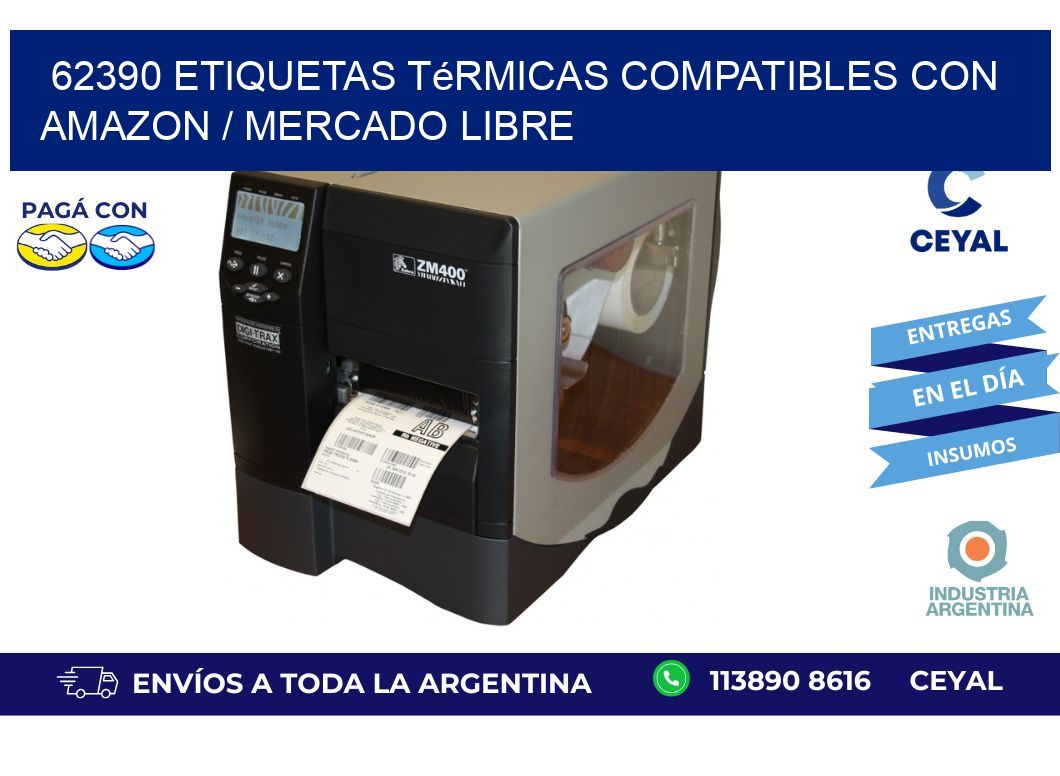 62390 etiquetas térmicas compatibles con Amazon / Mercado Libre