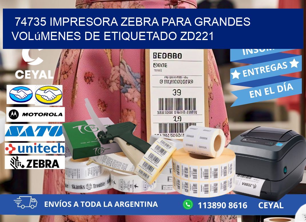 74735 impresora Zebra para grandes volúmenes de etiquetado ZD221