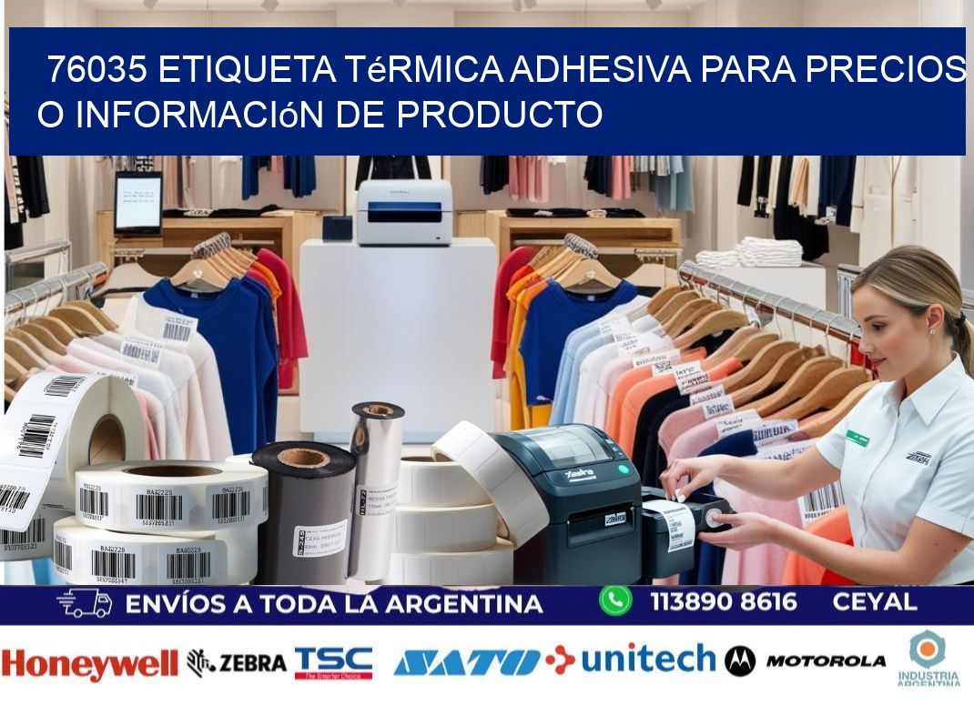76035 Etiqueta térmica adhesiva para precios o información de producto