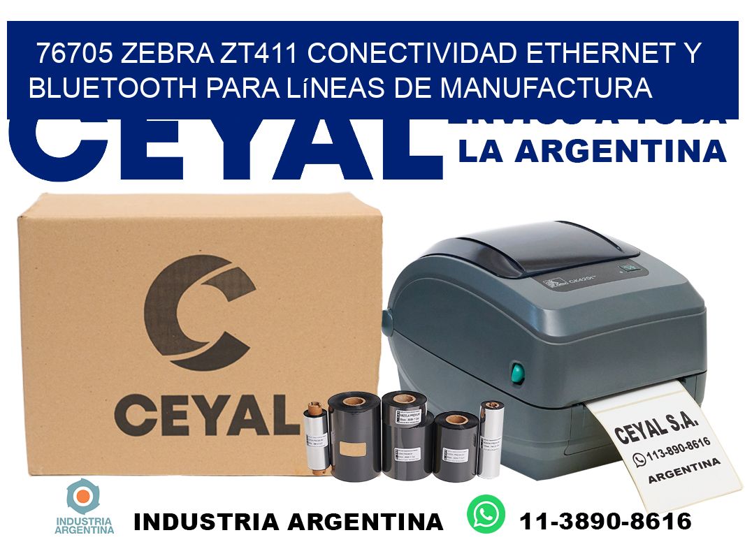 76705 Zebra ZT411 conectividad ethernet y Bluetooth para líneas de manufactura
