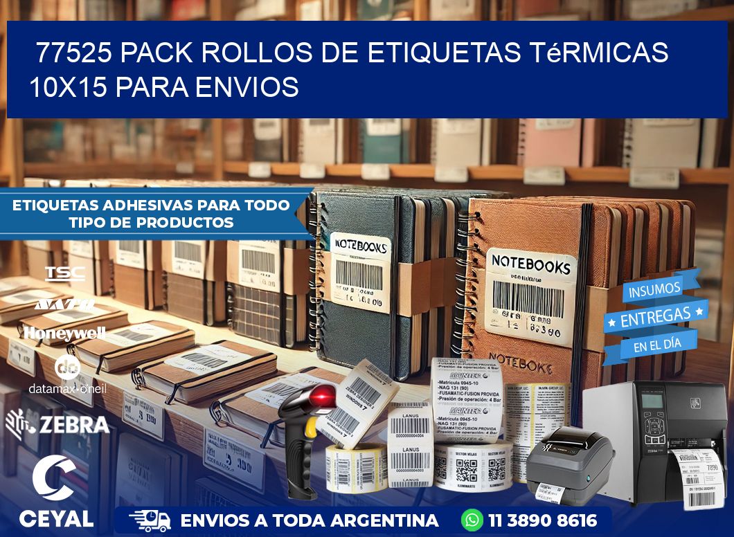 77525 pack rollos de etiquetas térmicas 10×15 para Envios