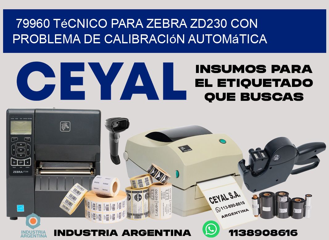 79960 técnico para zebra zd230 con problema de calibración automática