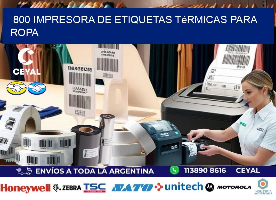 800 impresora de etiquetas térmicas para ropa