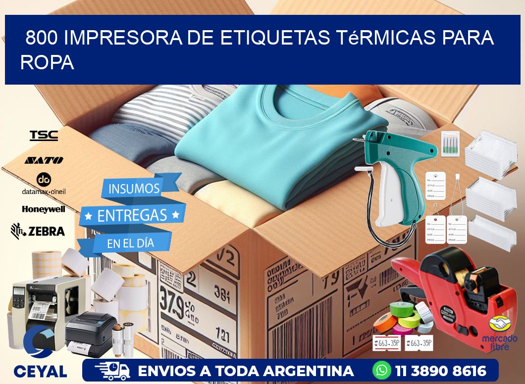 800 impresora de etiquetas térmicas para ropa