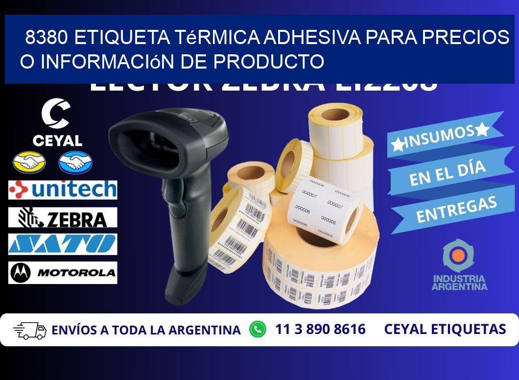 8380 Etiqueta térmica adhesiva para precios o información de producto
