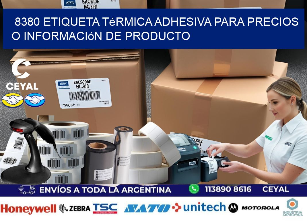 8380 Etiqueta térmica adhesiva para precios o información de producto