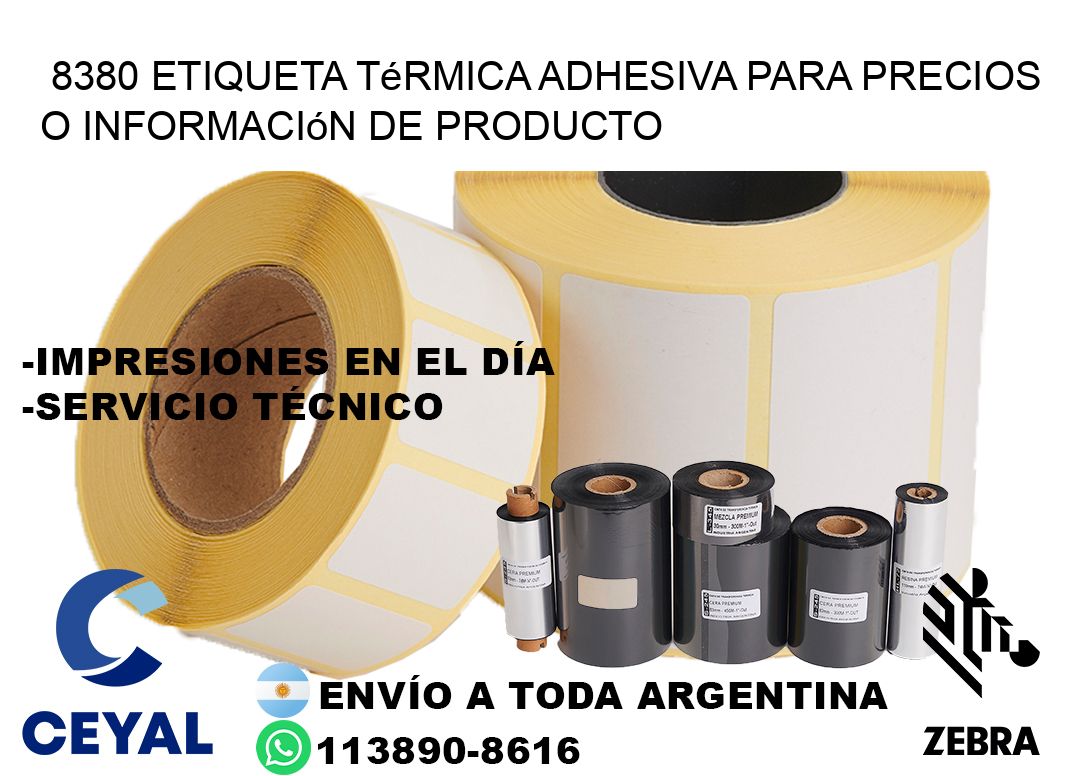 8380 Etiqueta térmica adhesiva para precios o información de producto