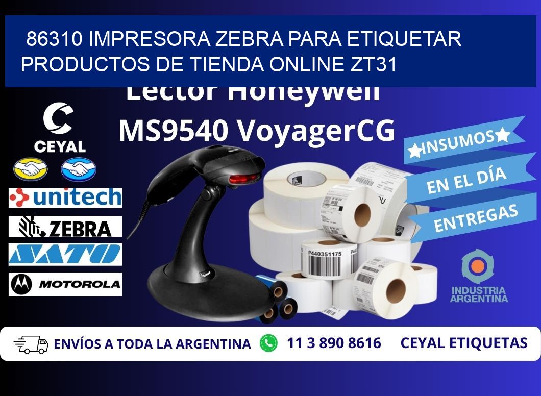 86310 impresora Zebra para etiquetar productos de tienda online ZT31