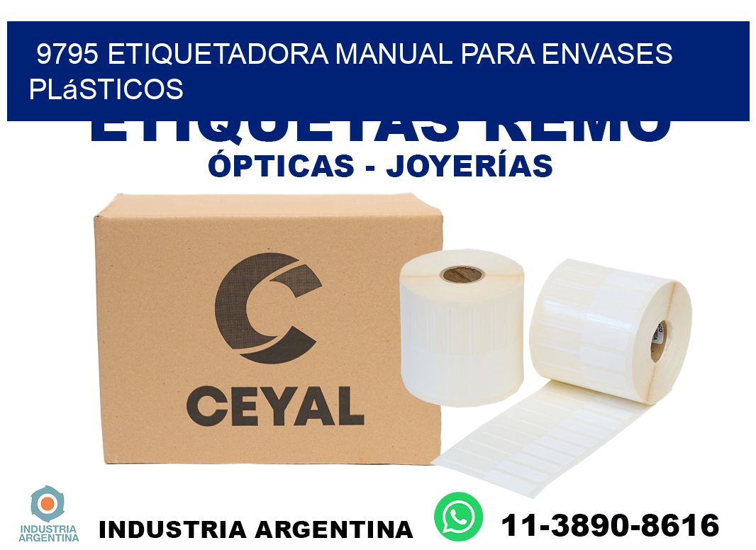 9795 etiquetadora manual para envases plásticos