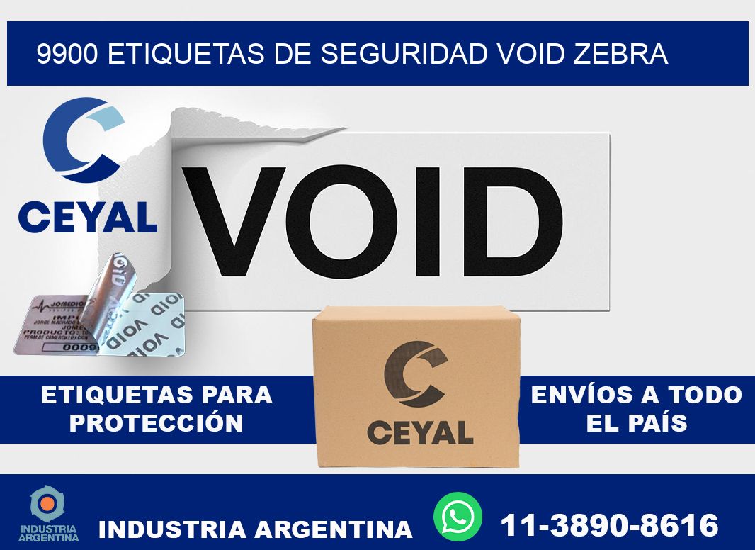 9900 etiquetas de seguridad void zebra
