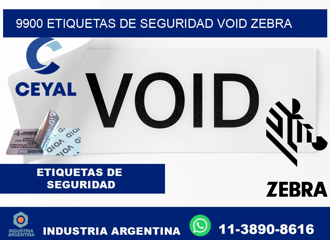 9900 etiquetas de seguridad void zebra