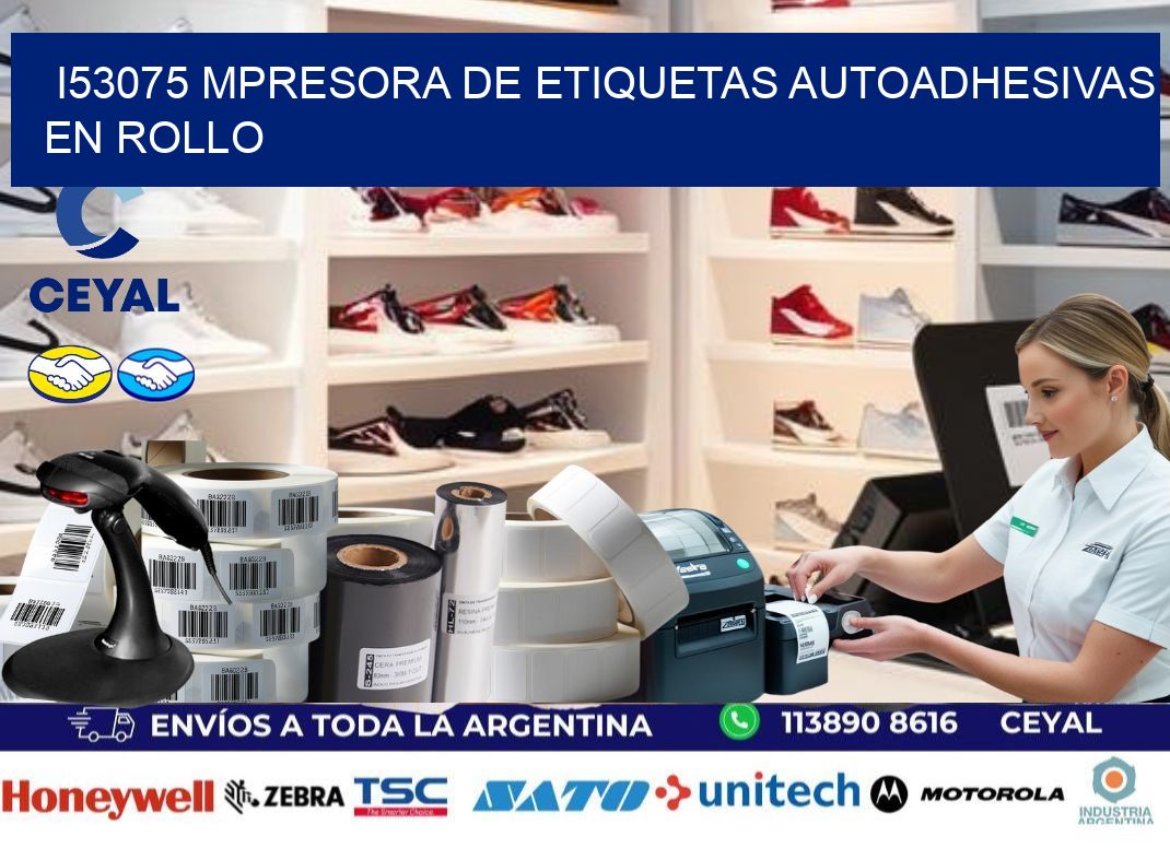 I53075 mpresora de etiquetas autoadhesivas en rollo