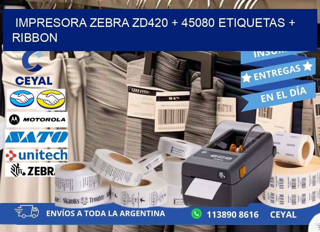impresora zebra zd420 + 45080 etiquetas + ribbon