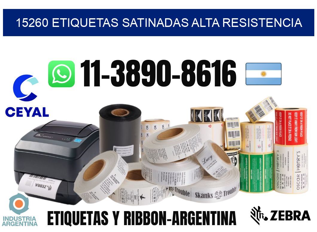 15260 etiquetas satinadas alta resistencia