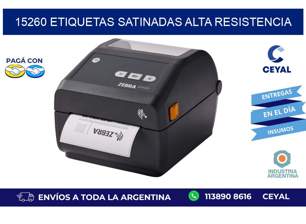 15260 etiquetas satinadas alta resistencia