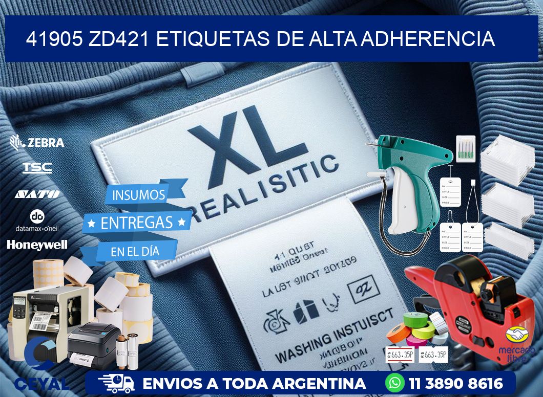 41905 zd421 etiquetas de alta adherencia