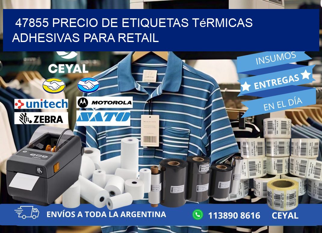47855 precio de etiquetas térmicas adhesivas para retail