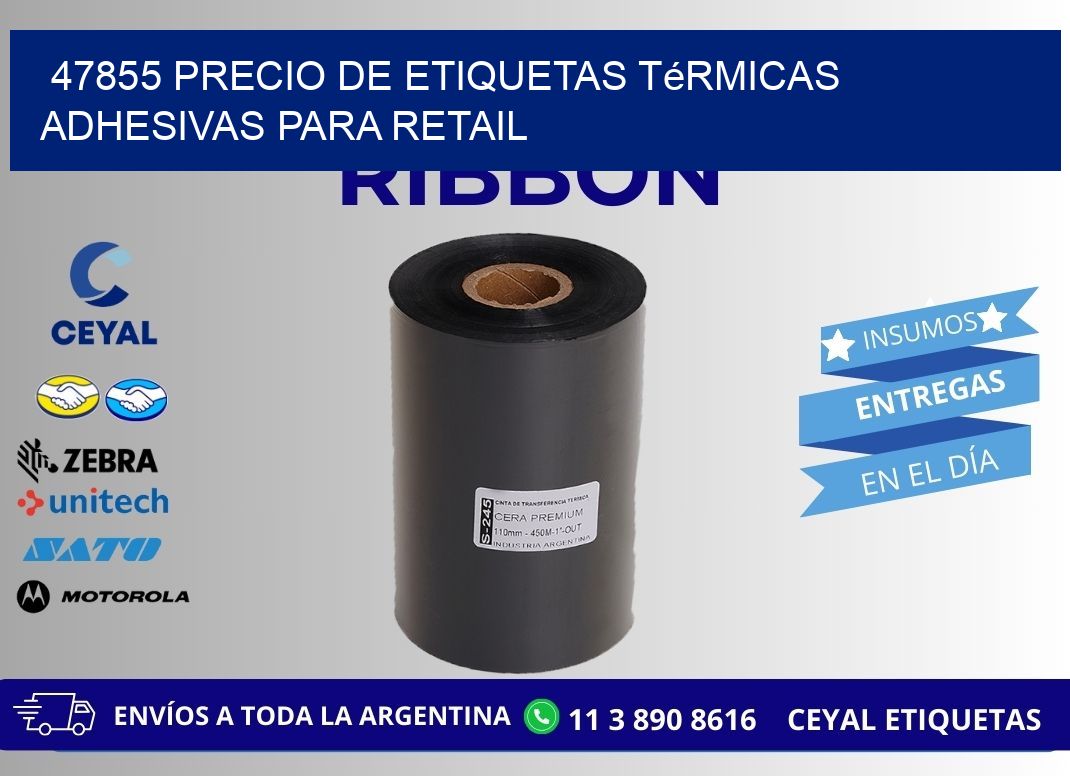 47855 precio de etiquetas térmicas adhesivas para retail