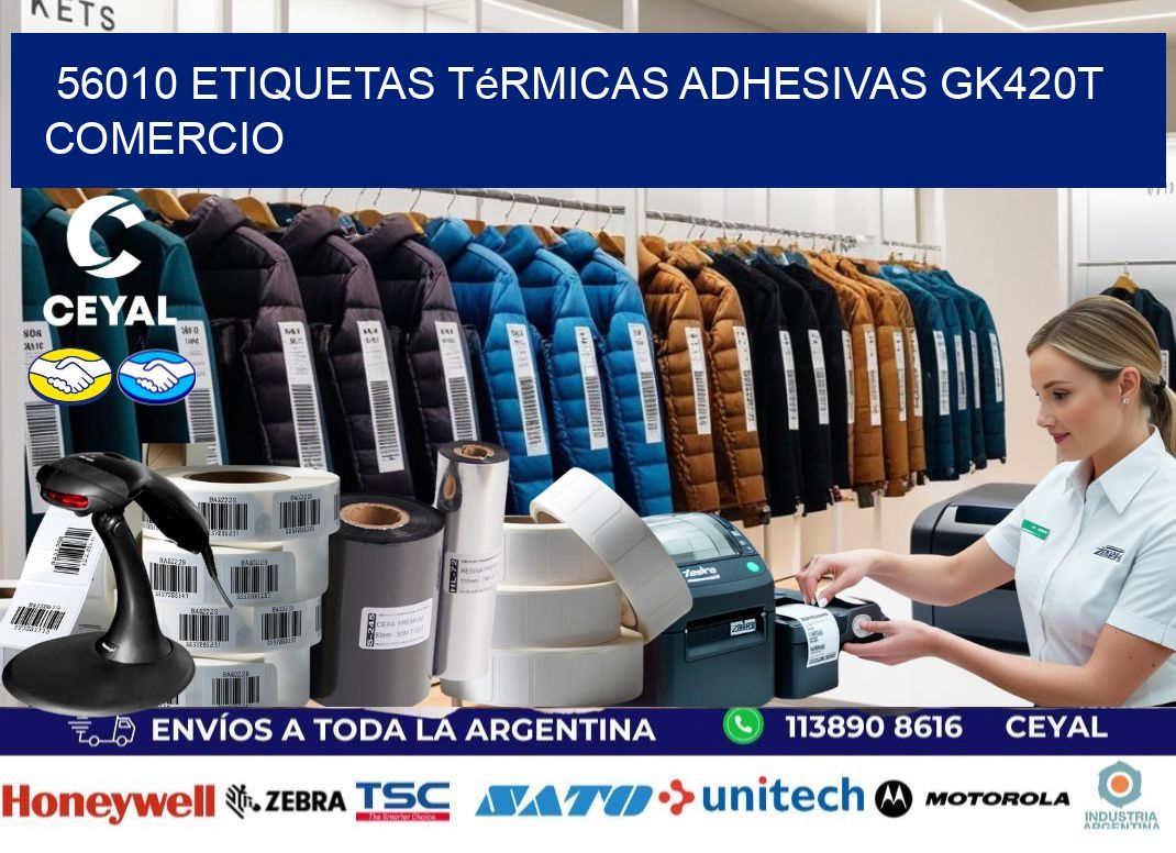 56010 etiquetas térmicas adhesivas gk420t comercio
