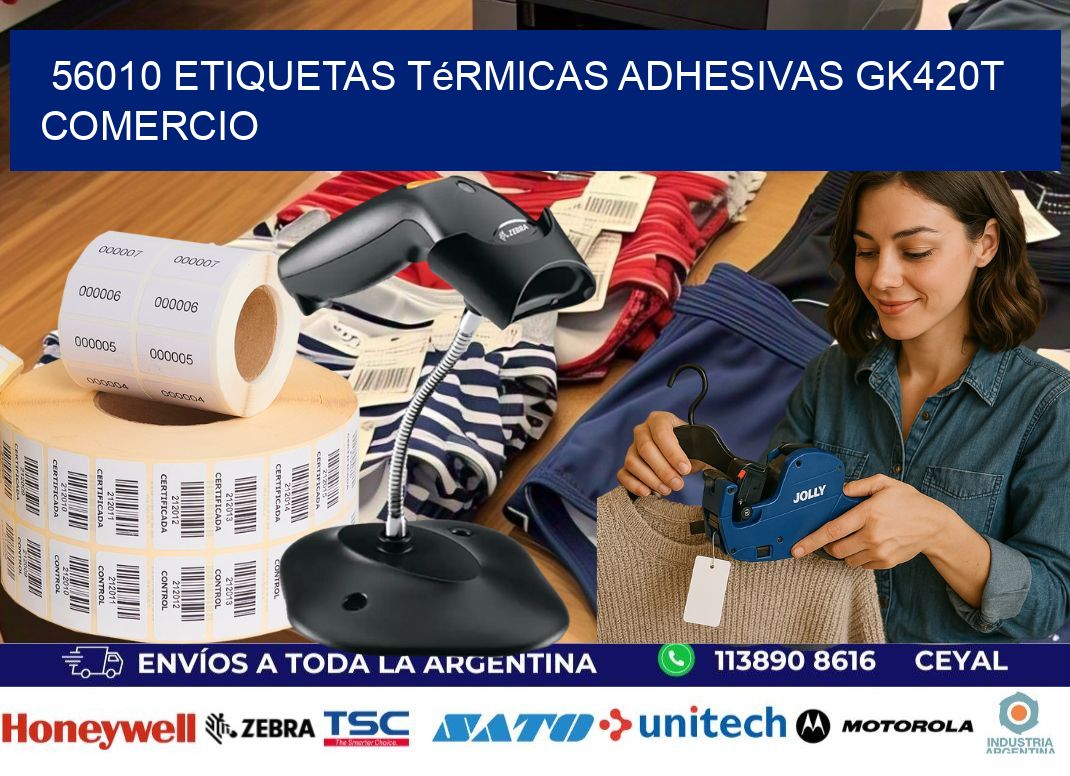 56010 etiquetas térmicas adhesivas gk420t comercio