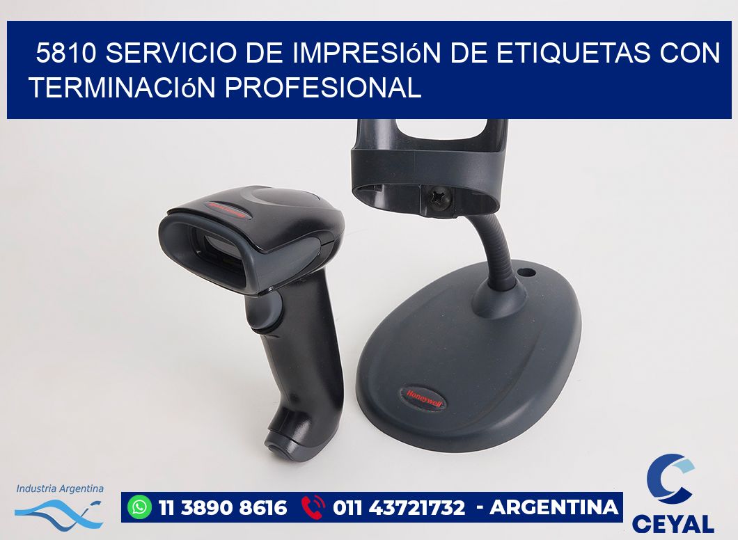 5810 Servicio de impresión de etiquetas con terminación profesional