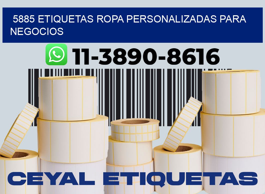 5885 Etiquetas ropa personalizadas para negocios