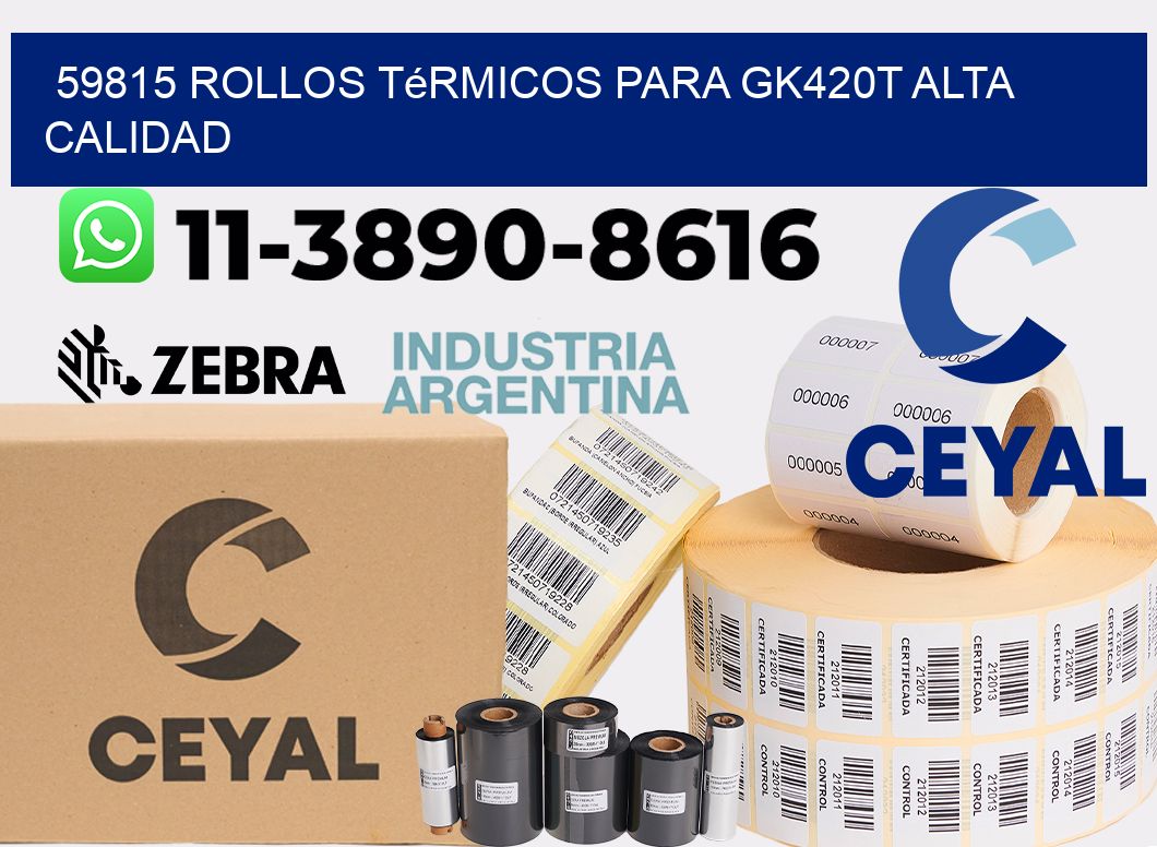 59815 rollos térmicos para gk420t alta calidad