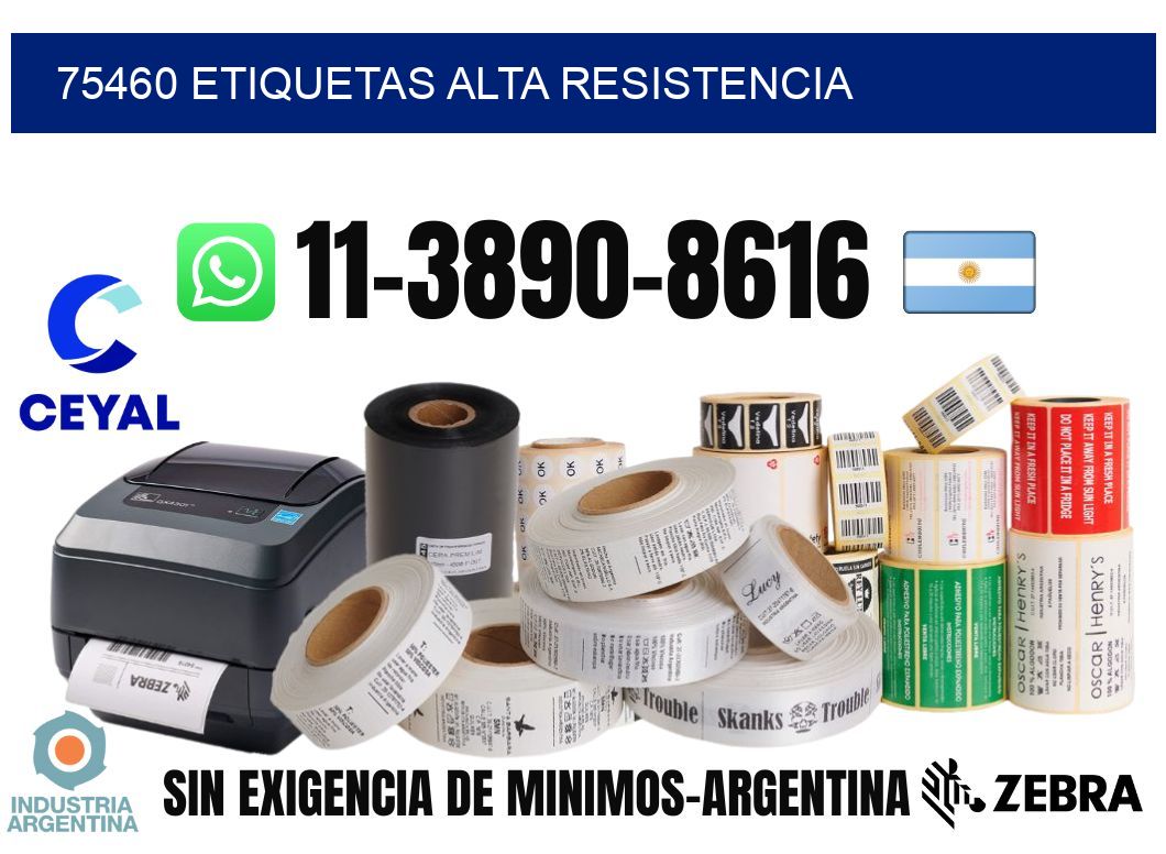 75460 etiquetas alta resistencia