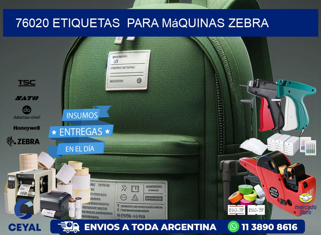 76020 etiquetas para máquinas Zebra