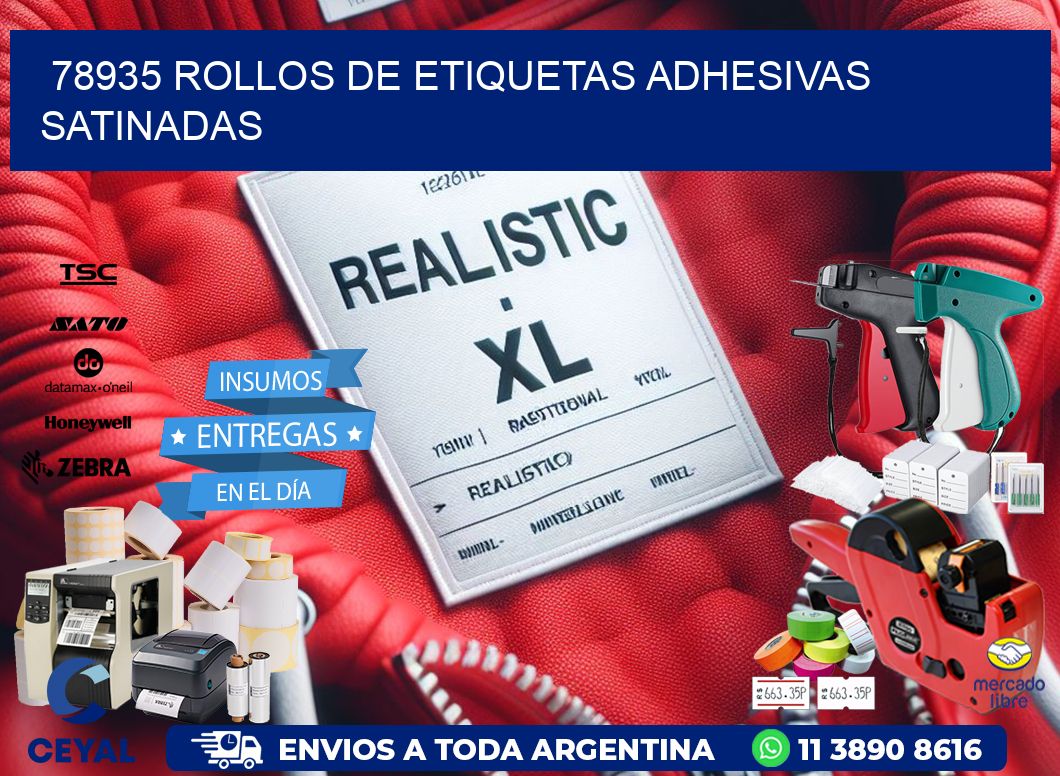 78935 rollos de etiquetas adhesivas satinadas