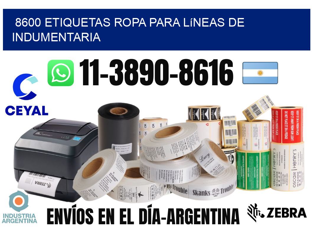 8600 Etiquetas ropa para líneas de indumentaria
