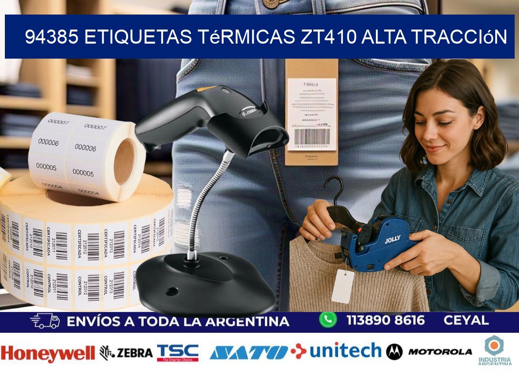 94385 etiquetas térmicas zt410 alta tracción