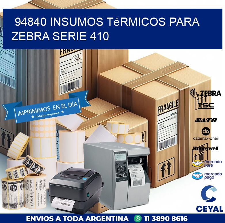 94840 insumos térmicos para zebra serie 410