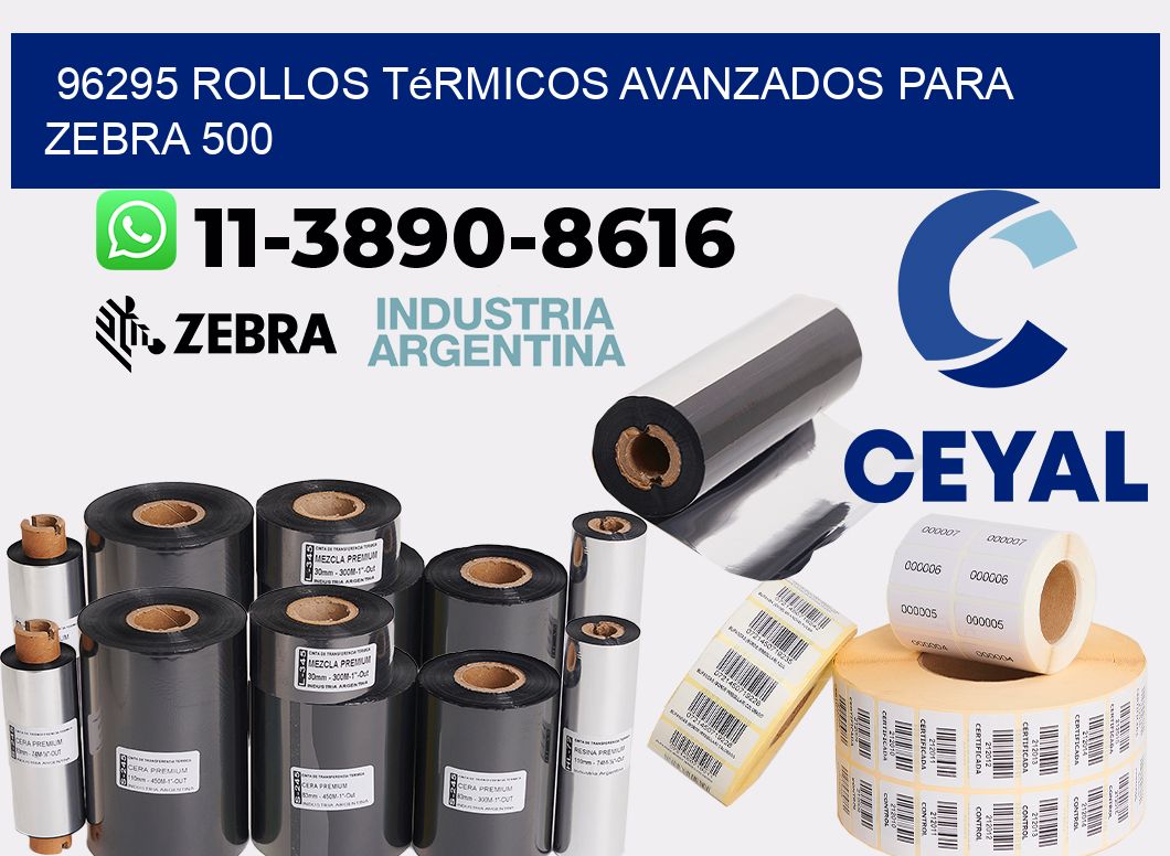 96295 rollos térmicos avanzados para zebra 500