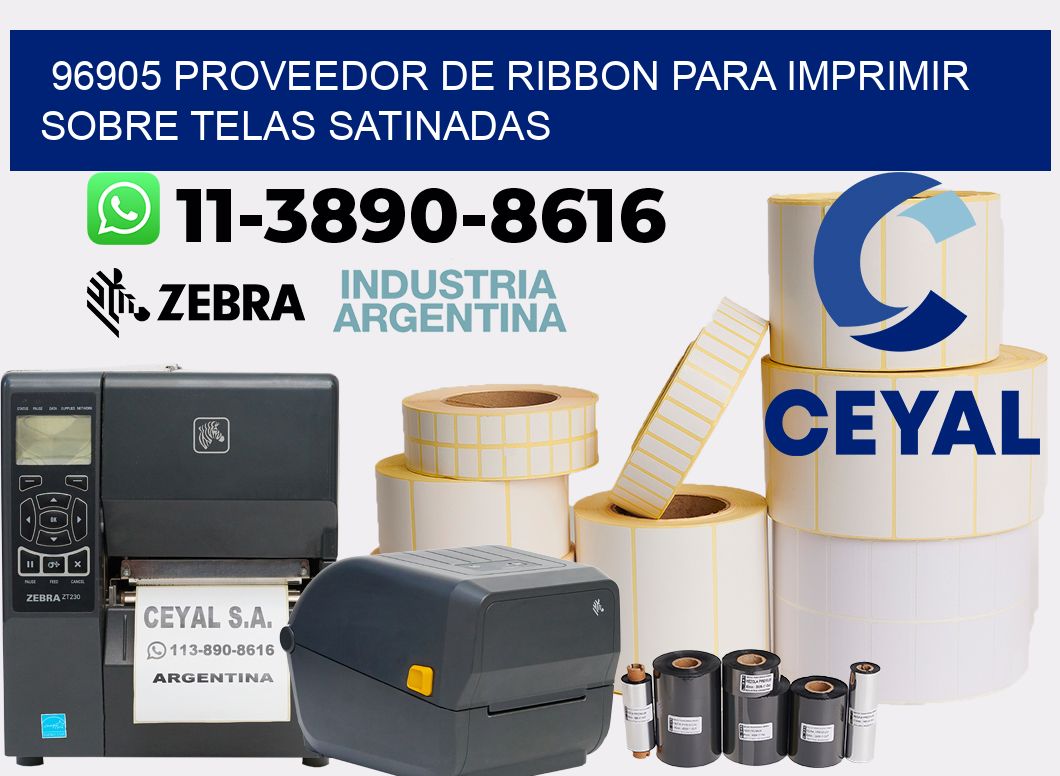 96905 proveedor de ribbon para imprimir sobre telas satinadas