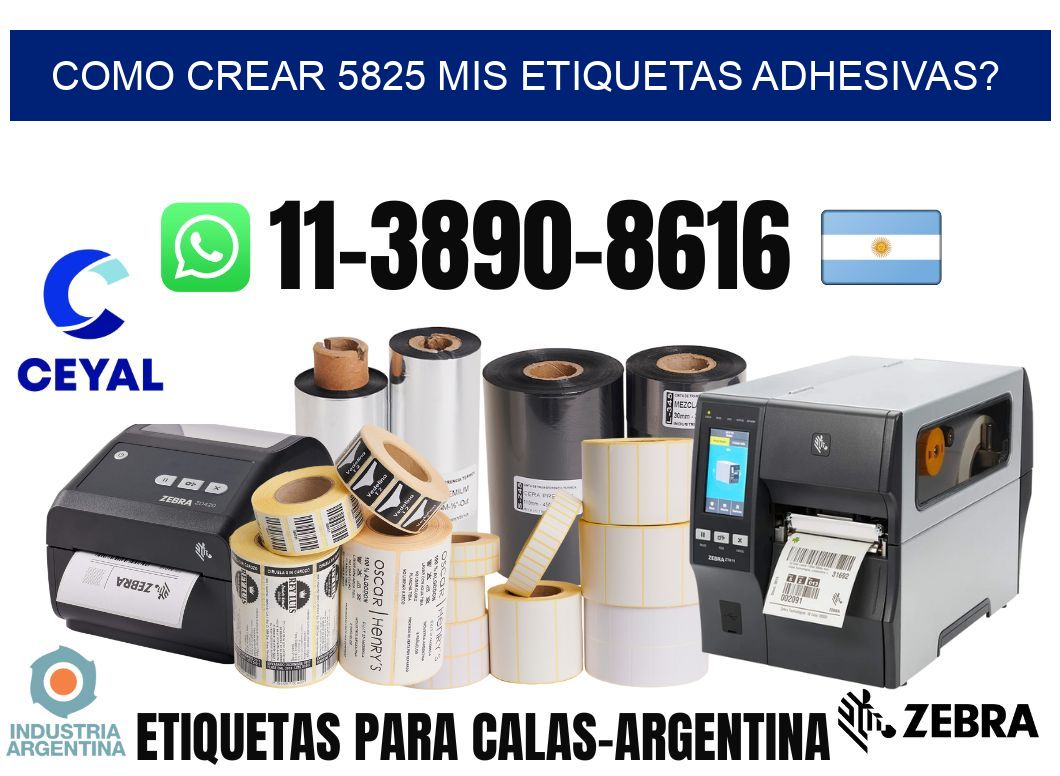 como crear 5825 mis etiquetas adhesivas?