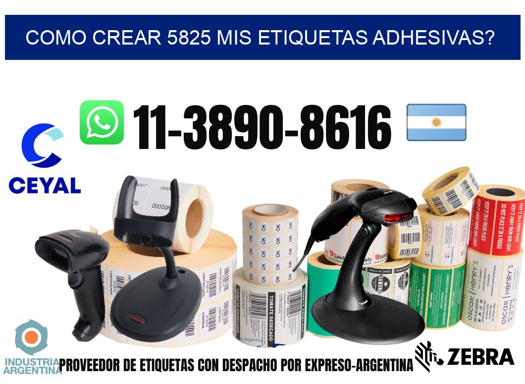 como crear 5825 mis etiquetas adhesivas?