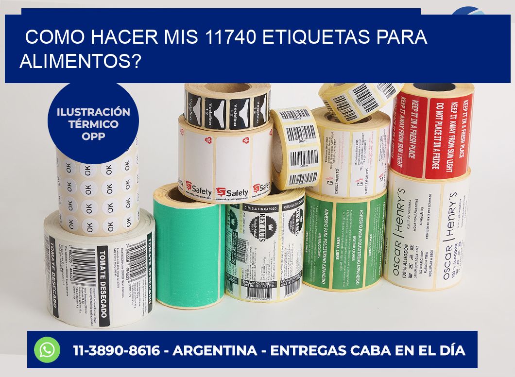 como hacer mis 11740 etiquetas para alimentos?