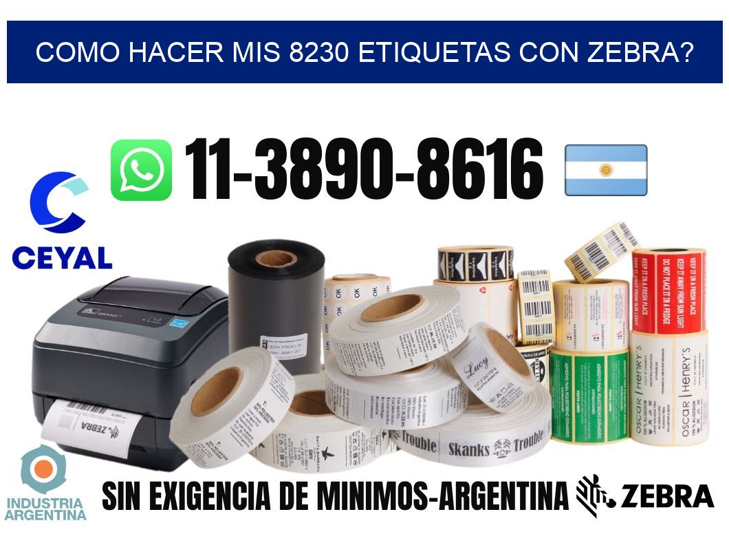 como hacer mis 8230 etiquetas con zebra?
