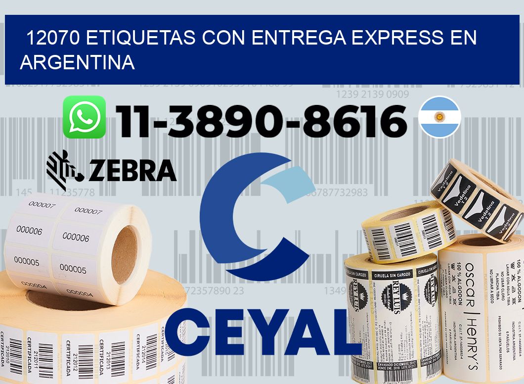 12070 Etiquetas con entrega express en Argentina