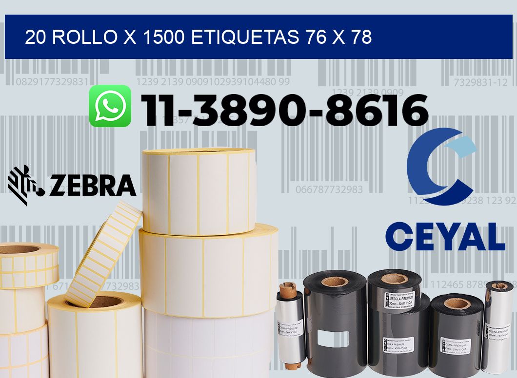 20 rollo x 1500 etiquetas 76 x 78