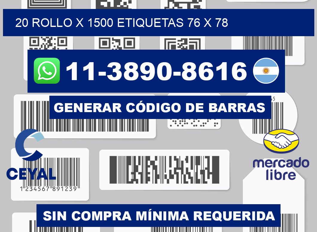 20 rollo x 1500 etiquetas 76 x 78