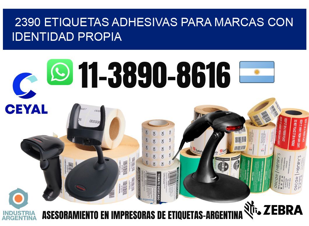 2390 Etiquetas adhesivas para marcas con identidad propia