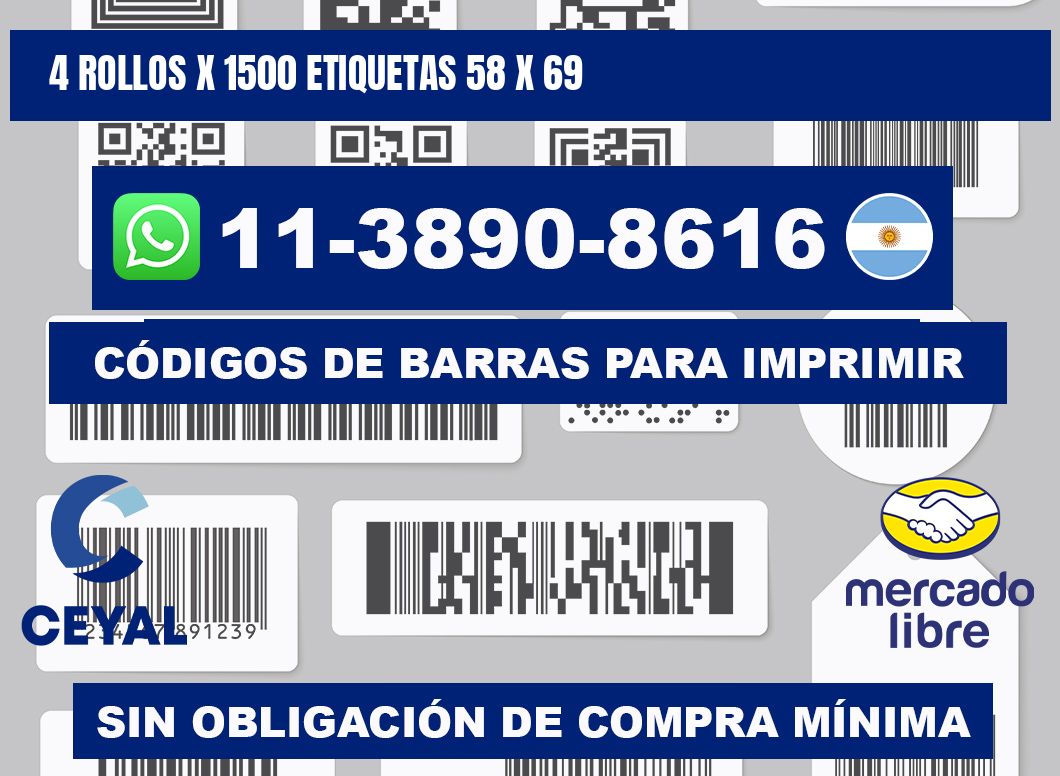 4 rollos x 1500 etiquetas 58 x 69