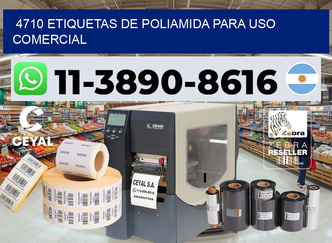 4710 Etiquetas de poliamida para uso comercial