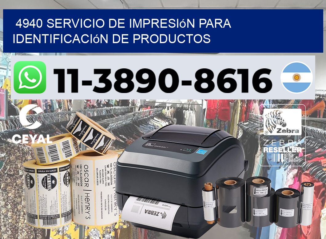 4940 Servicio de impresión para identificación de productos
