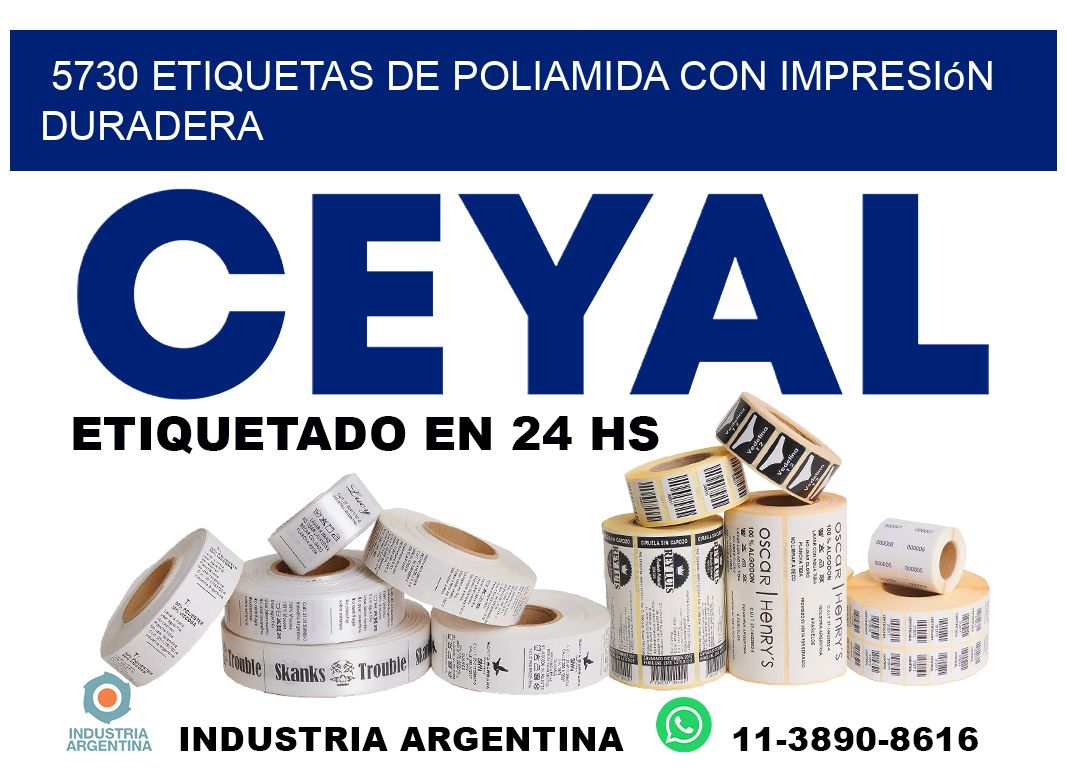 5730 Etiquetas de poliamida con impresión duradera