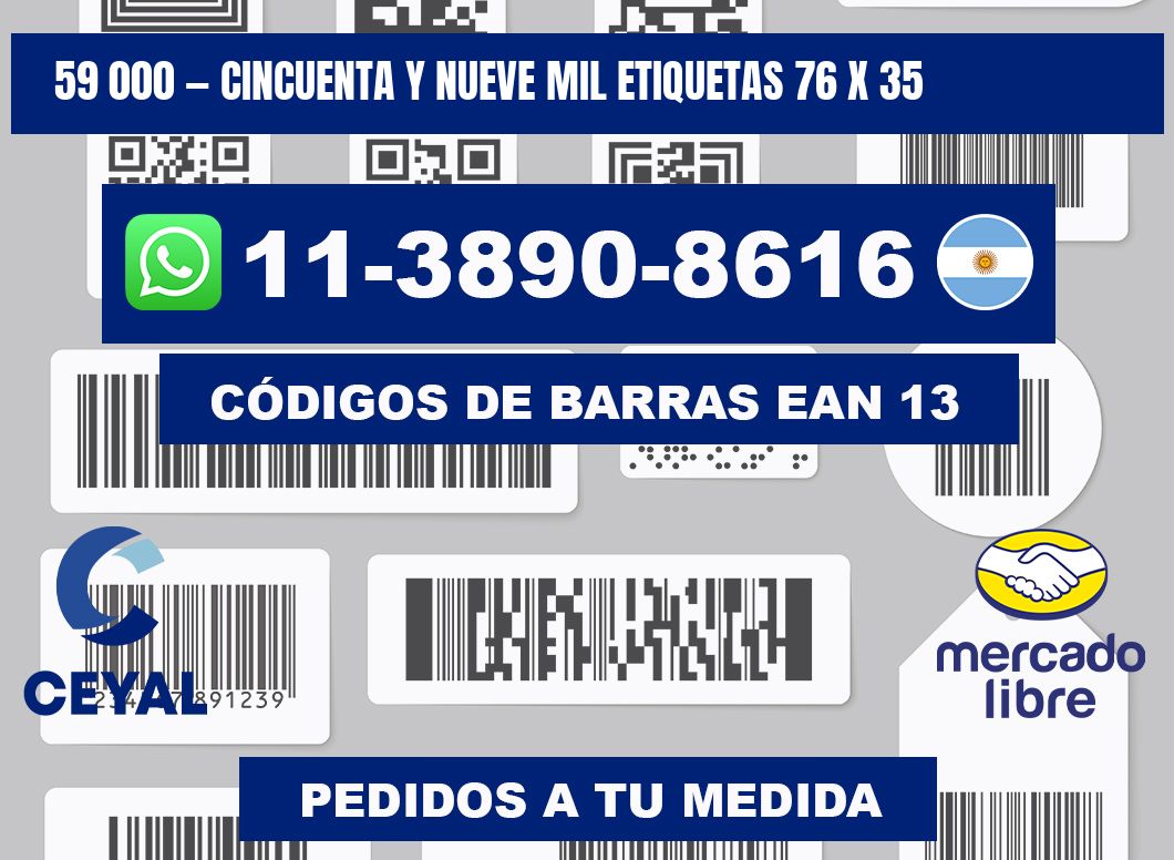 59 000 — cincuenta y nueve mil etiquetas 76 x 35