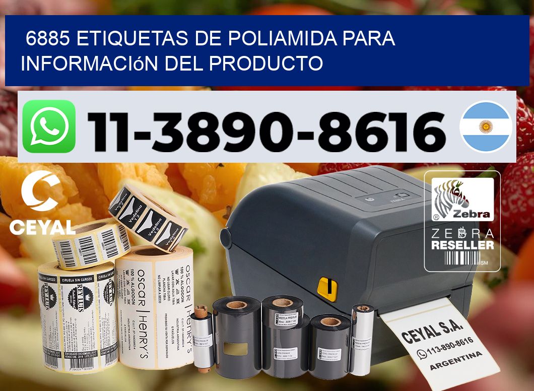 6885 Etiquetas de poliamida para información del producto